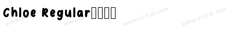 Chloe Regular字体转换